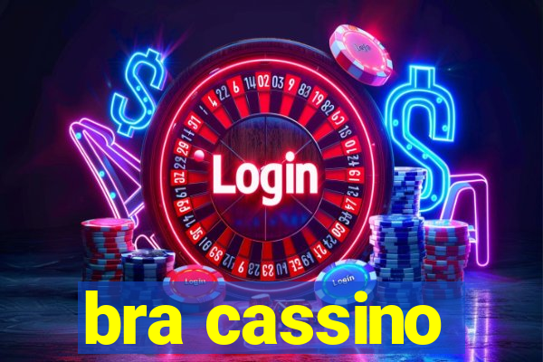 bra cassino